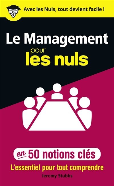 Front cover_Le management pour les nuls en 50 notions clés : l'essentiel pour tout comprendre