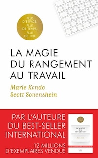 La magie du rangement au travail