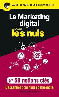 Couverture_Le marketing digital pour les nuls en 50 notions clés : l'essentiel pour tout comprendre