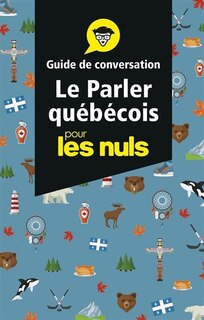 Front cover_Le parler québécois pour les nuls