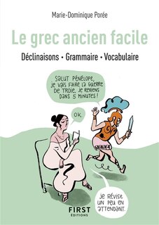 Front cover_Le grec ancien facile : déclinaisons, grammaire, vocabulaire