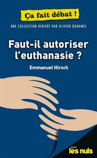 Front cover_Faut-il autoriser l'euthanasie ?