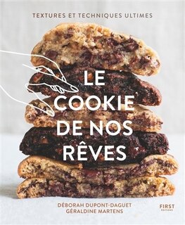 Couverture_Le cookie de nos rêves : textures et techniques ultimes