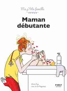 MAMAN DÉBUTANTE de Olivia Toja