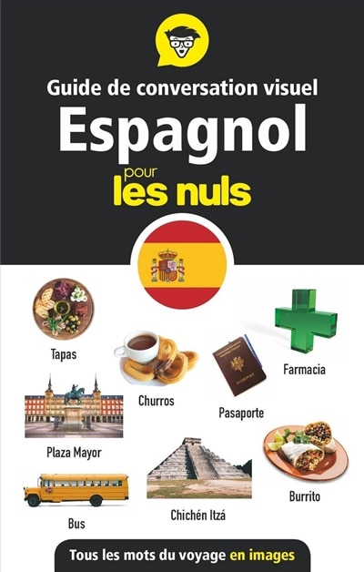 Front cover_Guide De Conversation Visuel Espagnol Pour Les Nuls