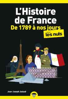 L'histoire de France pour les nuls Tome 2 De 1789 à nos jours de Jean-Joseph Julaud