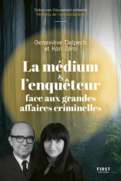 Front cover_La médium & l'enquêteur face aux grandes affaires criminelles
