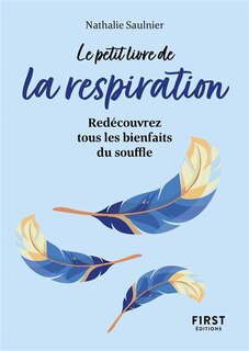 Couverture_Le petit livre de la respiration : redécouvrez tous les bienfaits du souffle