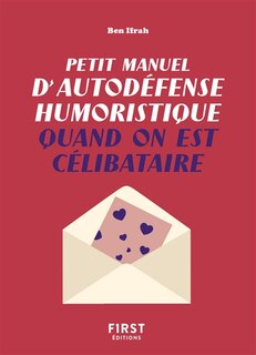 Front cover_Petit manuel d'autodéfense humoristique quand on est célibataire