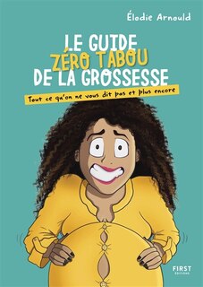 Front cover_Le guide zéro tabou de la grossesse