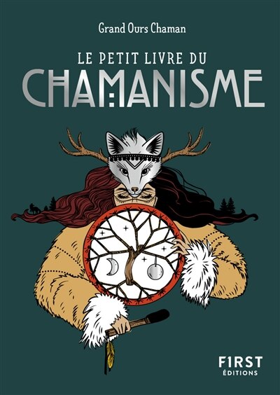 Front cover_Le petit livre du chamanisme
