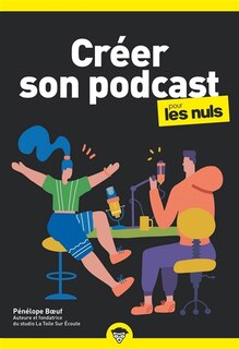 Couverture_Créer son podcast pour les nuls