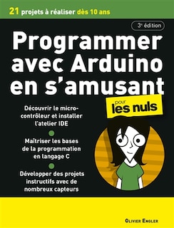 Front cover_Programmer avec Arduino en s'amusant pour les nuls
