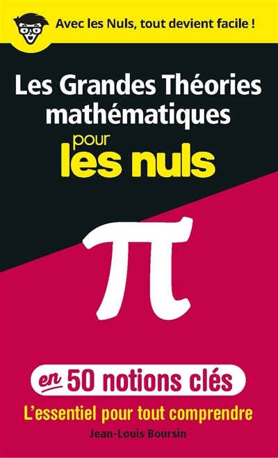 Front cover_Les grandes théories mathématiques pour les nuls en 50 notions-clés