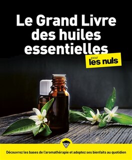 Couverture_Le grand livre des huiles essentielles pour les nuls