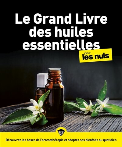 Couverture_Le grand livre des huiles essentielles pour les nuls