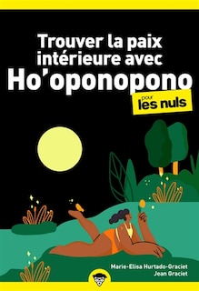 Couverture_Trouver la paix intérieure avec Ho'oponopono pour les nuls