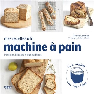 Front cover_Mes recettes à la machine à pain