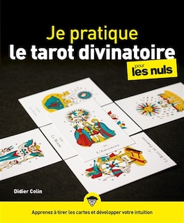 Front cover_Je pratique le tarot divinatoire pour les nuls