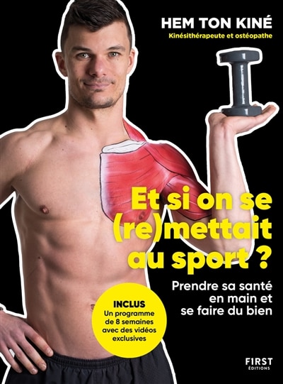 Front cover_Et si on se (re)mettait au sport ? : prendre sa santé en main et se faire du bien