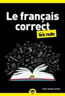 Le français correct pour les nuls de Jean-Joseph Julaud