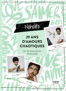 Front cover_29 ans d'amours chaotiques (et de rencontres foireuses)