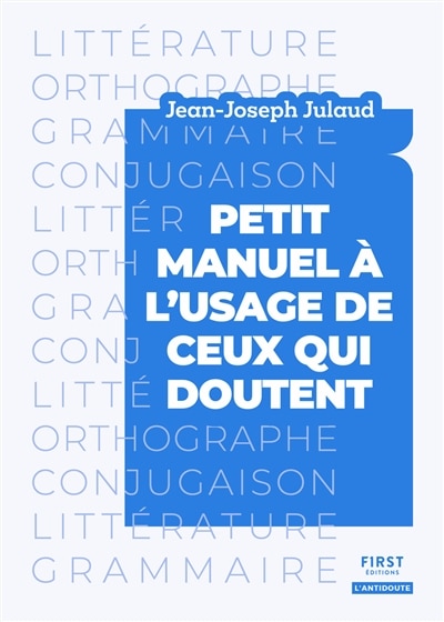 Front cover_Petit manuel à l'usage de ceux qui doutent