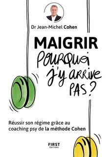 Front cover_Maigrir, pourquoi j'y arrive pas ?