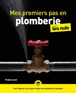 Front cover_Mes premiers pas en plomberie pour les nuls