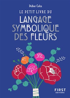 Front cover_Le petit livre du langage symbolique des fleurs