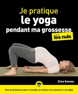 Couverture_Je pratique le yoga pendant ma grossesse pour les nuls
