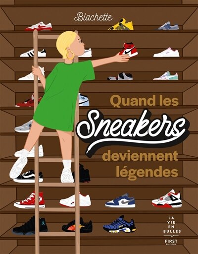 Front cover_Quand les sneakers deviennent légendes