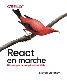 React en marche: développer des applications web