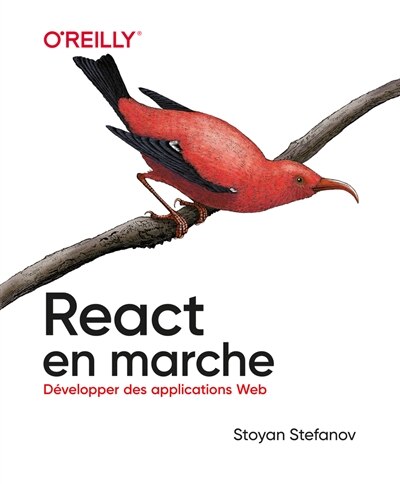 React en marche: développer des applications web