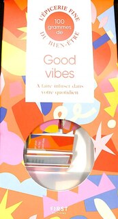 Front cover_100 grammes de good vibes à faire infuser dans votre quotidien