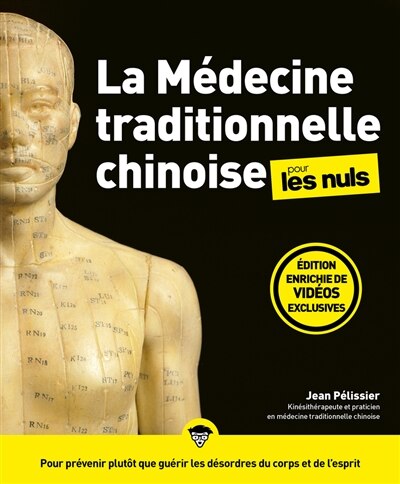 Front cover_La m&eacute;decine traditionnelle chinoise pour les nuls