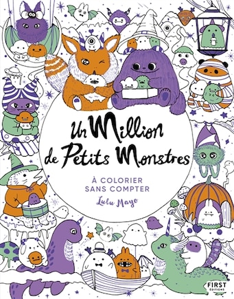 Un million de petits monstres: à colorier sans compter