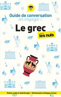 Couverture_Le grec pour les nuls en voyage ! : guide de conversation