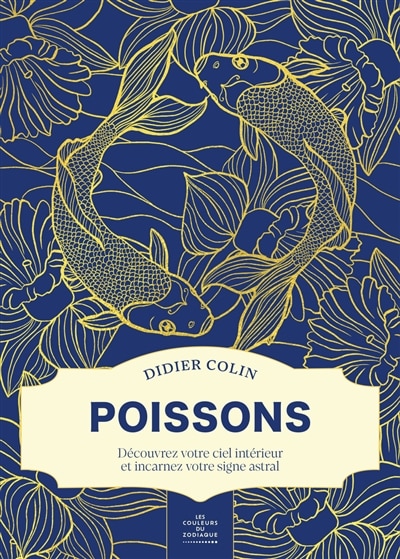Front cover_Poissons : découvrez votre ciel intérieur et incarnez votre signe astral