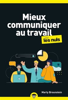 Front cover_Mieux communiquer au travail pour les nuls