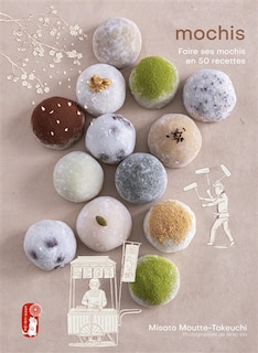 Front cover_Mochis : faire ses mochis en 50 recettes