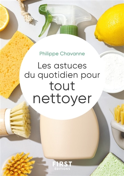 Couverture_Les astuces du quotidien pour tout nettoyer