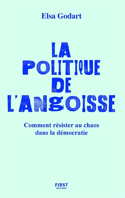 Couverture_La politique de l'angoisse
