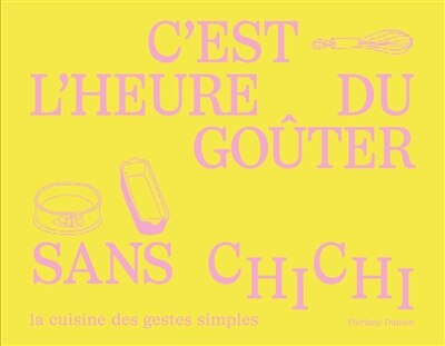Couverture_C'est l'heure du goûter sans chichi