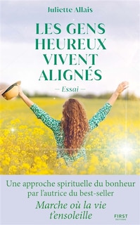 Couverture_Les gens heureux vivent align&eacute;s