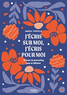 Couverture_J'&eacute;cris sur moi, j'&eacute;cris pour moi
