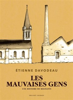 Front cover_Les mauvaises gens : une histoire de militants