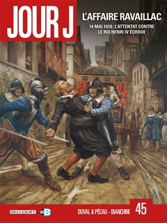 Front cover_L'affaire Ravaillac : 14 mai 1610 : l'attentat contre le roi Henri IV échoue