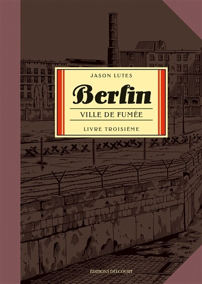 BERLIN TOME 3