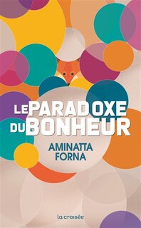Front cover_Le paradoxe du bonheur